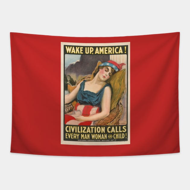 Wake up America! Civilization calls every man, woman and child! Tapestry by truthtopower