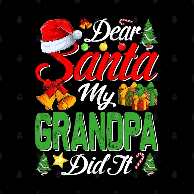 Dear Santa My Grandpa Did It Funny by intelus