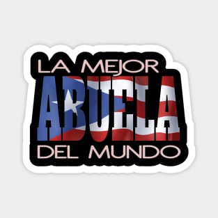 La Mejor Abuela Favorita Puerto Rico Flag Puerto Rican Pride Hispanic Magnet