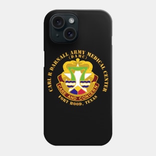 Carl R Darnall Army Medical Center - Fort Hood TX Phone Case