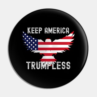 Keep America Trumpless ny -Trump Pin