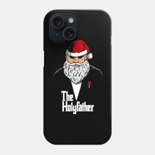 the holyfather Phone Case