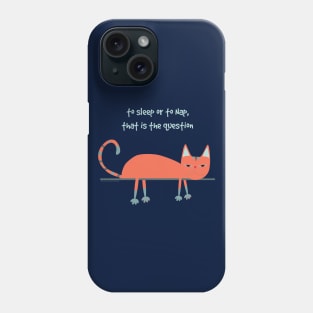 Ginger cat Hamlets dilemma Phone Case