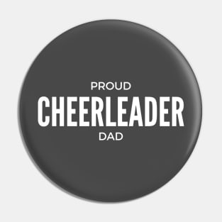 Proud Cheerleader Dad Pin