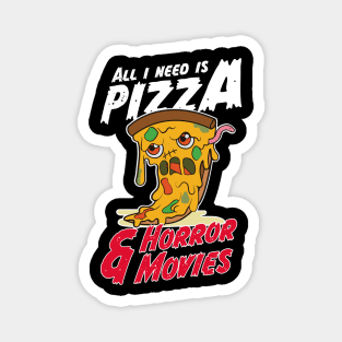 Halloween Party Gift For A Horror Movie And Pizza Magnet