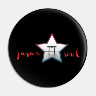 JAPAN SOUL Pin