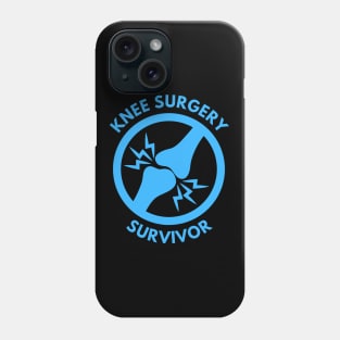 Knee Surgery Survivor Phone Case