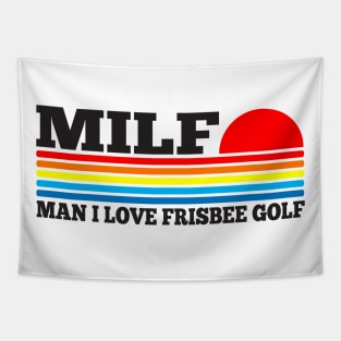 MILF- Man I Love Frisbee Golf Tapestry