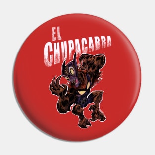 El Chupacabra Pin