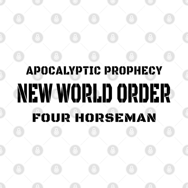 Four New World Order Apocalyptic Horsemen by The Witness