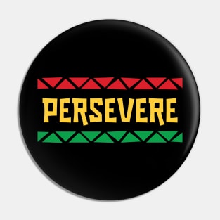 Persevere Pin