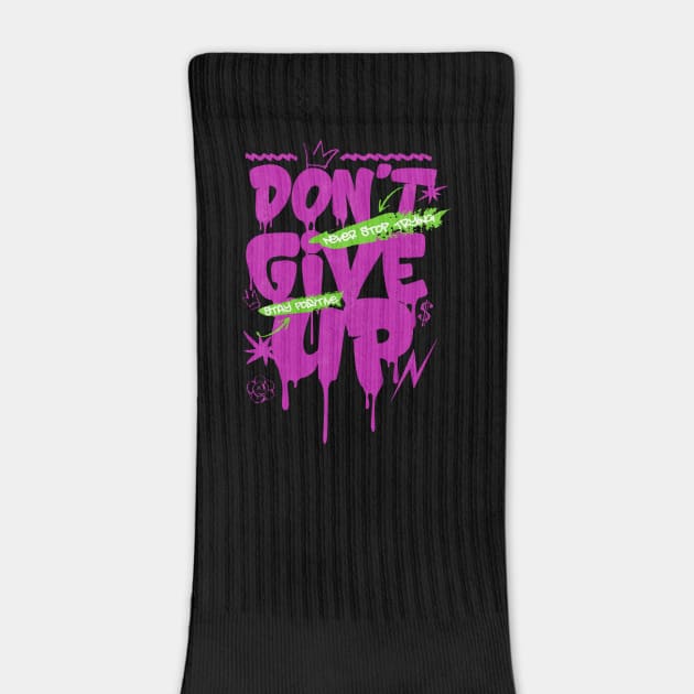 Don't-Give-Up by TEENIE DESIGN