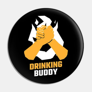 Drinking Buddy Pin