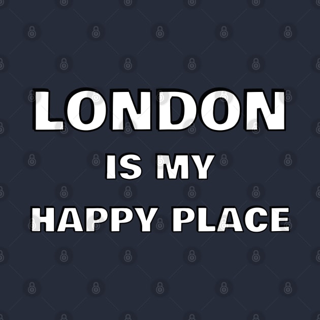 London is my happy place - Londoner by brightnomad