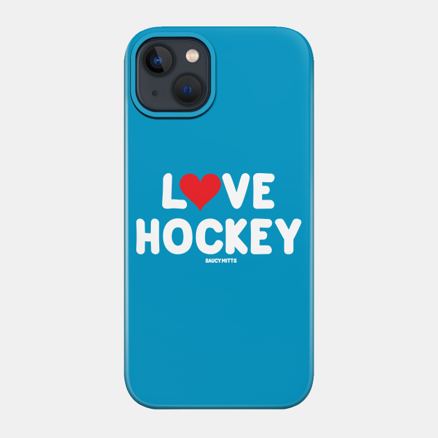 Love Hockey Heart - Love Hockey - Phone Case