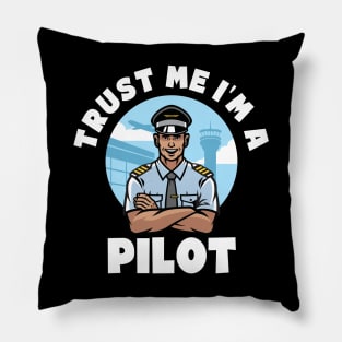 Trust Me I'm a Pilot. Cartoon Pilot. Pillow