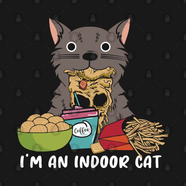 I'm An Indoor Cat by Scaryzz