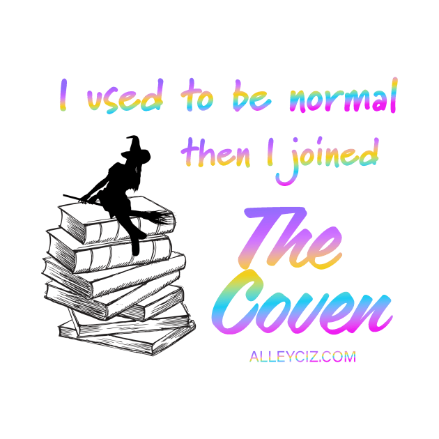 I used to be normal Black & Gradient by Alley Ciz