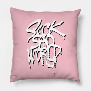 Sick Sad World Pillow