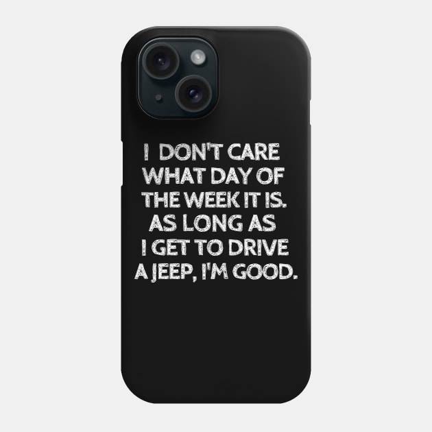 No jeep, no life Phone Case by mksjr