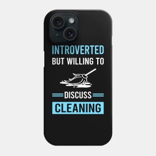 Introverted Cleaning Phone Case