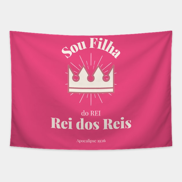 sou filha do rei Tapestry by bestplanetbuyers