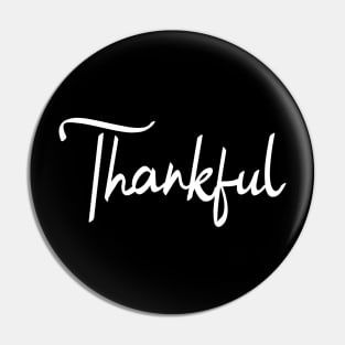 THANKFUL Pin