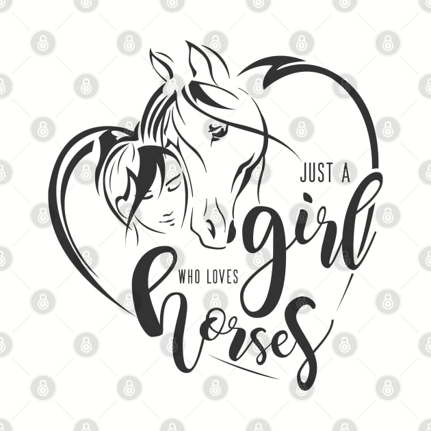 Just A Girl Who Loves Horses by Farm n' Fancy by farmnfancy