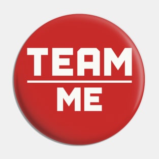 Team Over Me Pin