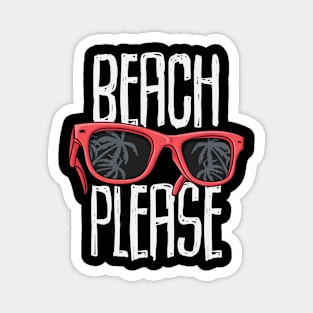Beach Please Sunglasses and Palm Trees Magnet