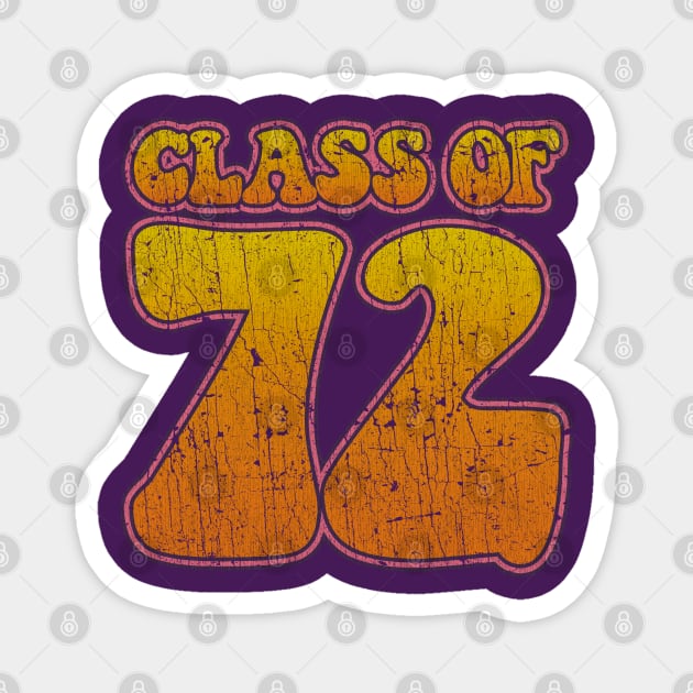 Class of 1972 Magnet by JCD666