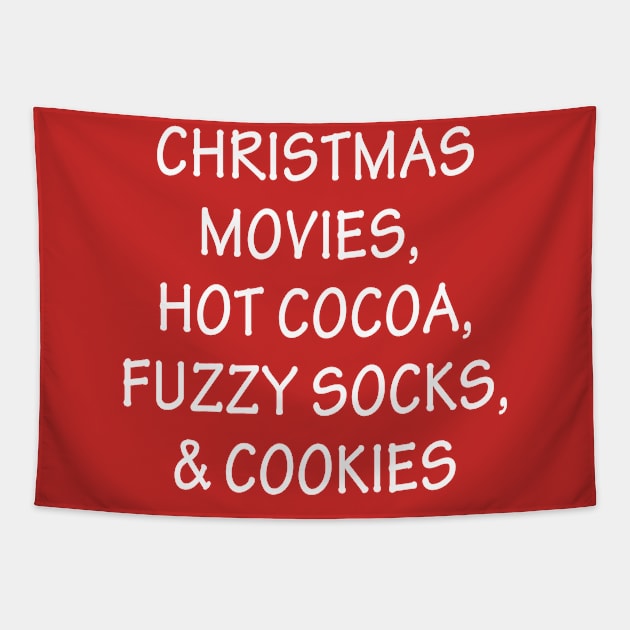 Christmas Movies Hot Cocoa Fuzzy Socks and Cookies Tapestry by teesumi