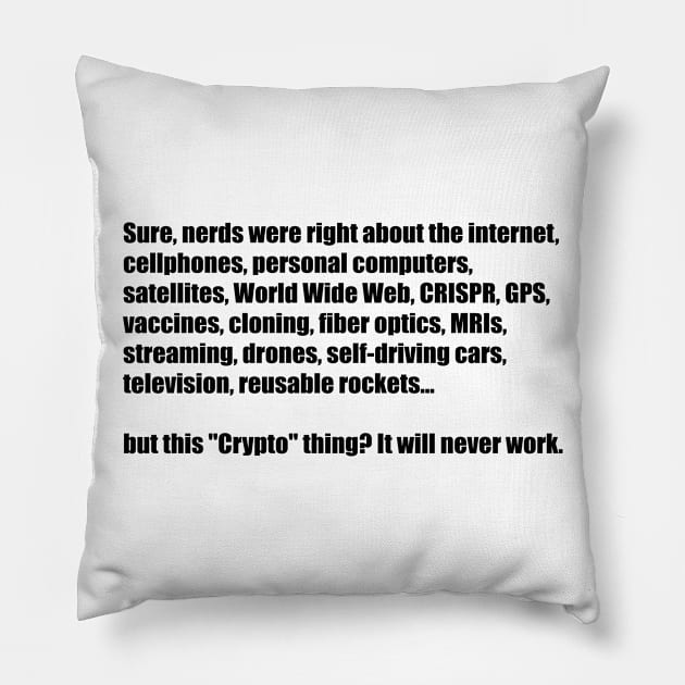 Nerds Know lite Pillow by Destro