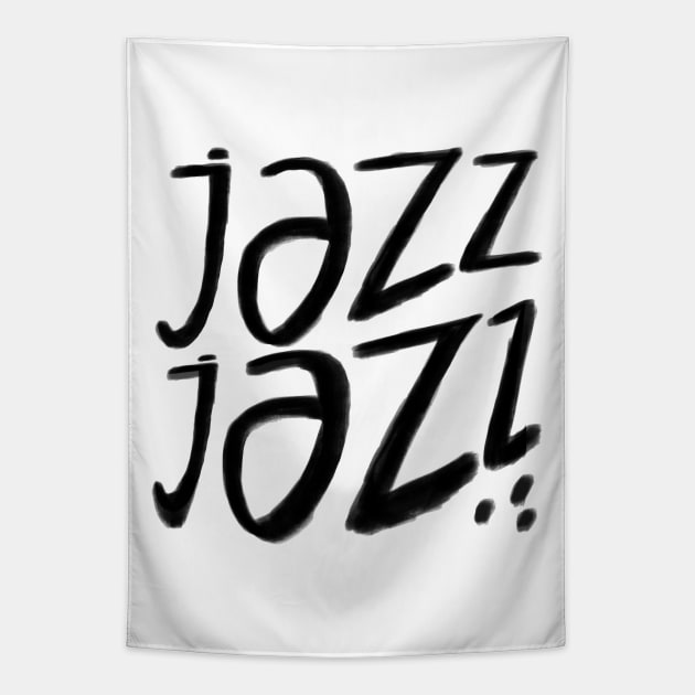 Jazz, Jazz Music, Jazz Dance Tapestry by badlydrawnbabe
