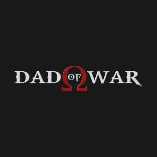 Dad of War Original T-Shirt