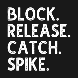 Block Release Catch Spike T-Shirt