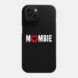 Mombie Phone Case