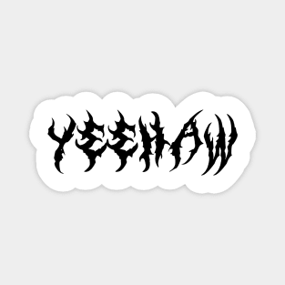 Metal Font Yeehaw Magnet