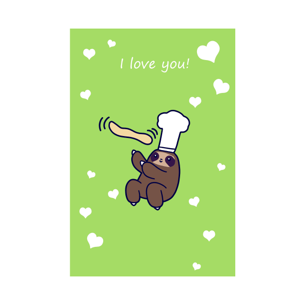 I Love You - Baker Sloth by saradaboru