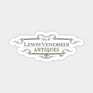 Lewis Vendredi Antiques Magnet