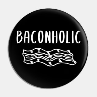 Baconholic - Funny Keto Pin