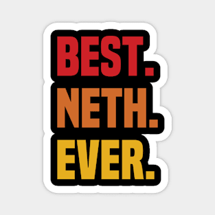 BEST NETH EVER ,NETH NAME Magnet