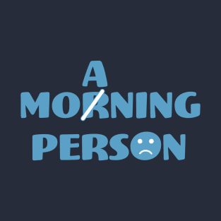 Morning Pun T-Shirt