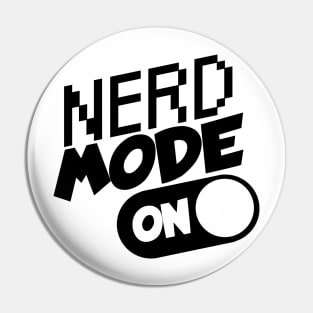 Nerd mode on Pin