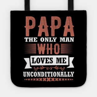 Father`s day - Papa loves me Tote