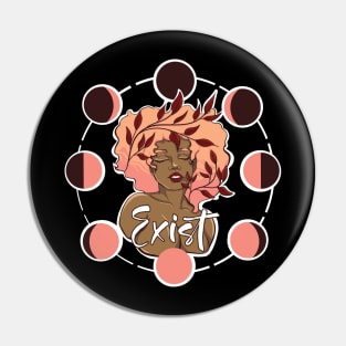 Exist Pin