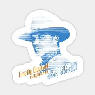 Justified: City Primeval Timothy Olyphant as Raylan Givens Magnet