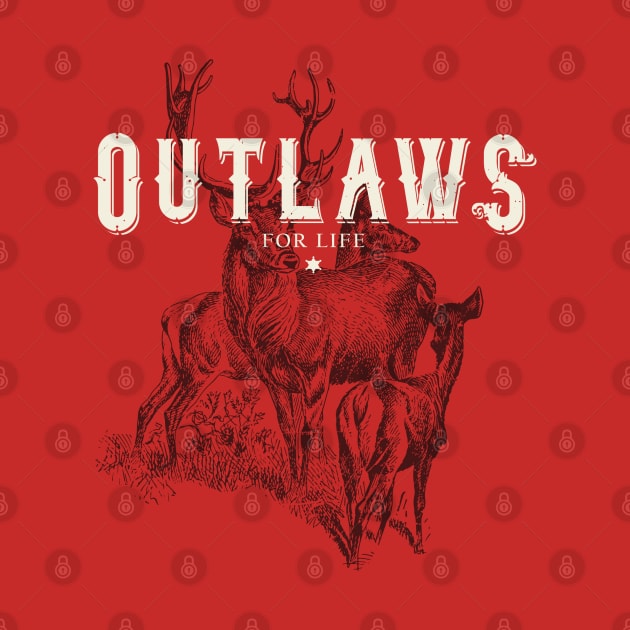 Outlaws for Life Wildlife Edition by BadBox