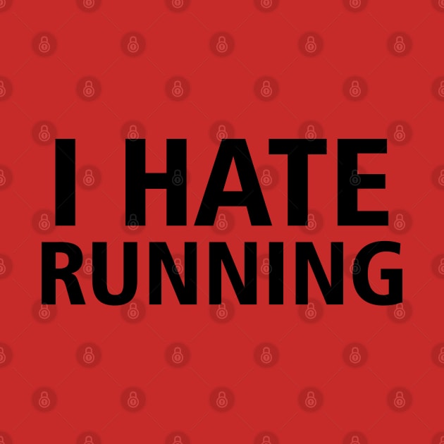 I Hate Running by narcom