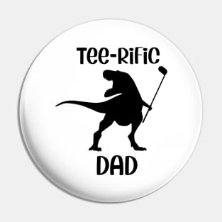 Teerific Dad sticker gift Pin